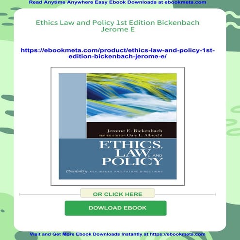 Ethics Law and Policy 1st Edition Bickenbach Jerome E | PDF