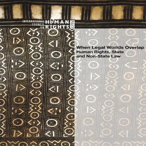 When Legal Worlds Overlap Human Rights, State and Non-State Law 