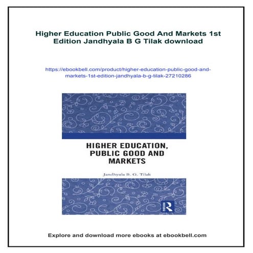 Higher Education Public Good And Markets 1st Edition Jandhyala B G Tilak
