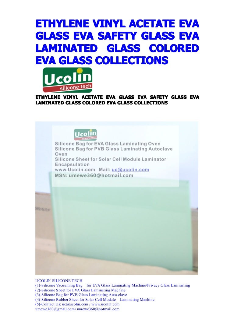ETHYLENE VINYL ACETATE EVA GLASS EVA SAFETY GLASS EVA LAMINATED GLASS…