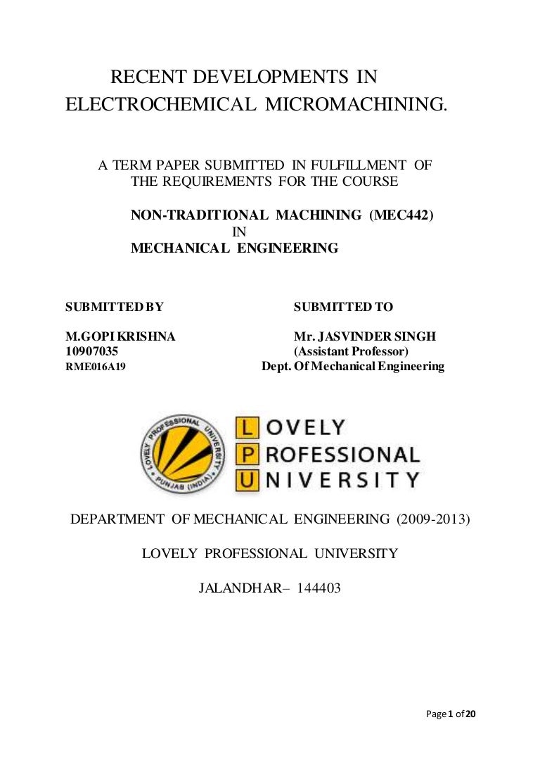 Recent Developments in ElectroMechanical Machining