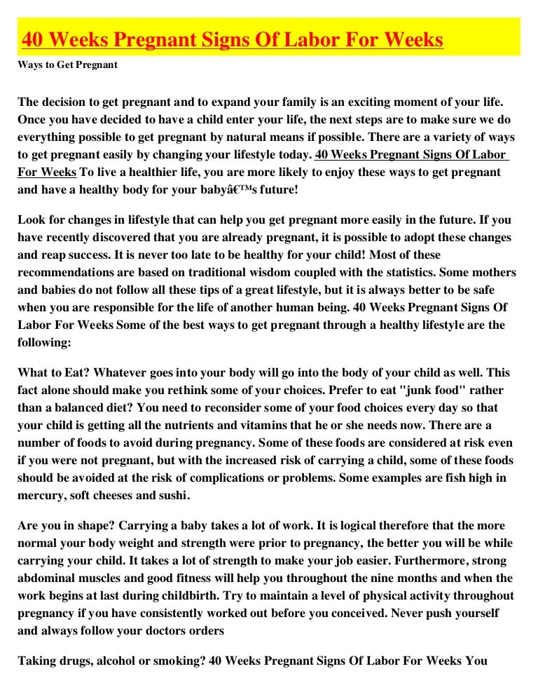 40 Weeks Pregnant Signs Of Labor For Weeks