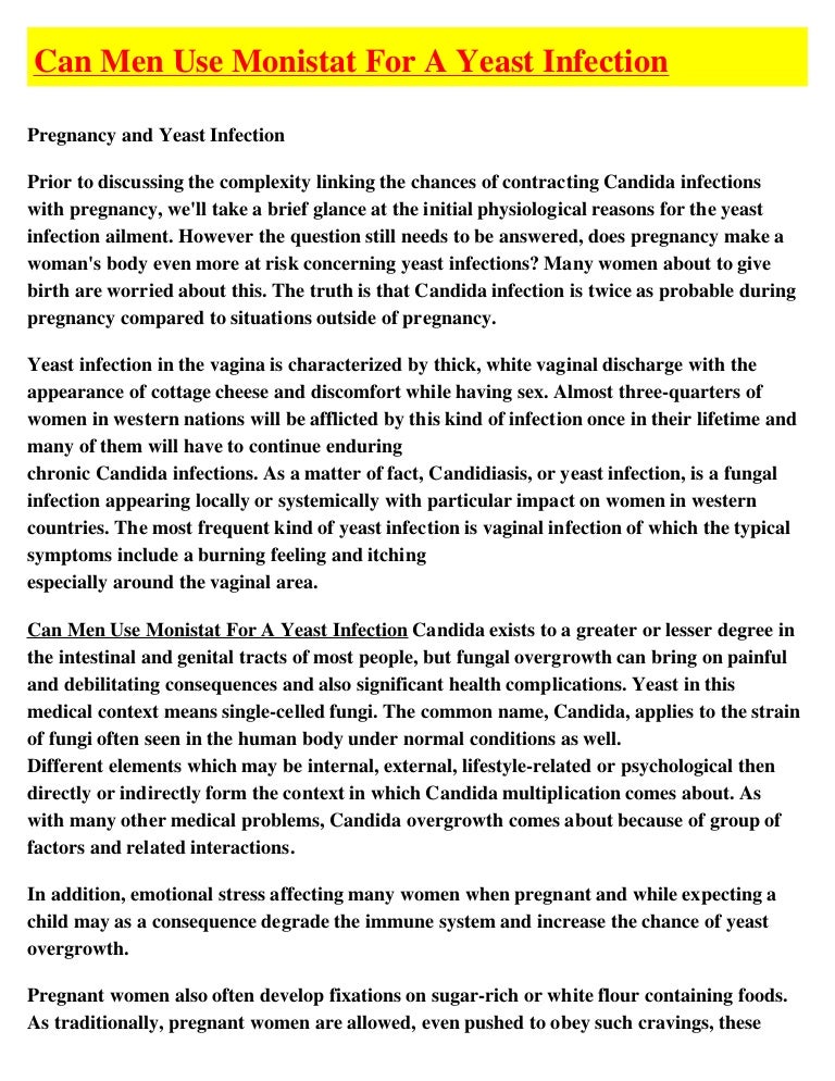 Can Men Use Monistat For A Yeast Infection