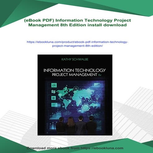 (eBook PDF) Information Technology Project Management 8th Edition
