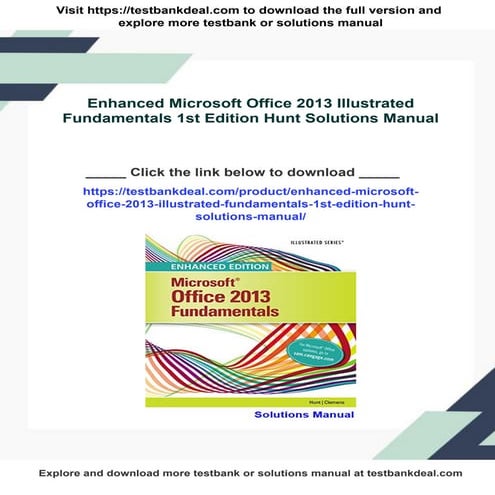 Enhanced Microsoft Office 2013 Illustrated Fundamentals 1st Edition Hunt Solu...