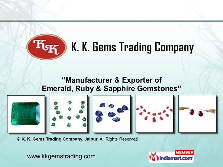 K. K. Gems Trading Company Rajasthan India
