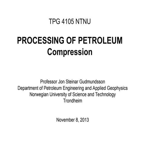 process of petroleum compression...1.ppt