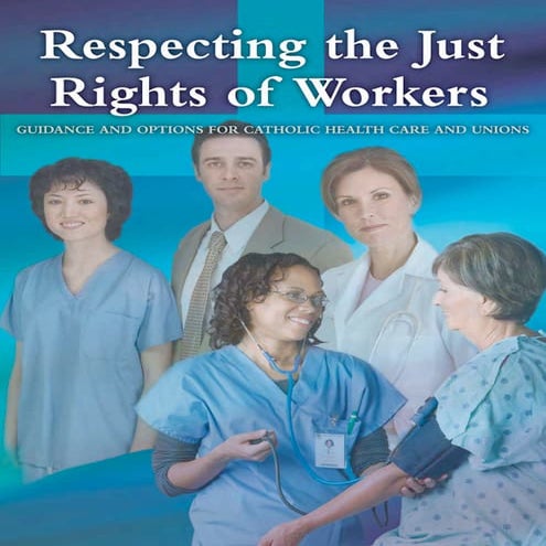 Respecting Just Rights of Workers