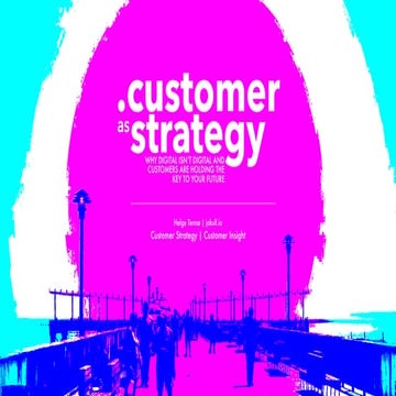 Customer As Strategy