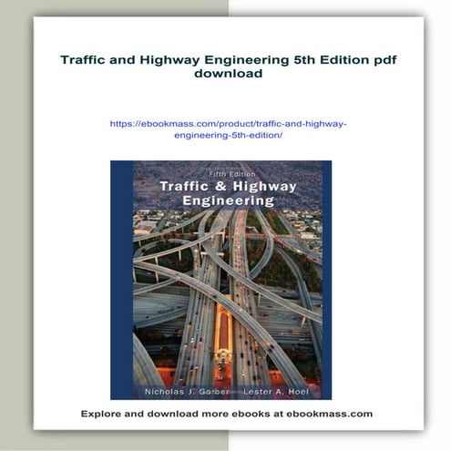 Traffic and Highway Engineering 5th Edition