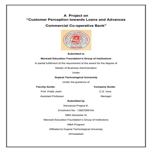 Customer Perception towards Loans and Advances  Commercial Co-operative Bank” 