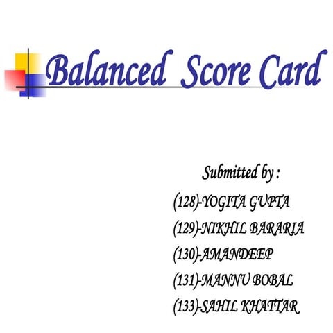 STRATEGIC MANAGEMENT IN BALANCE SCORE CARD