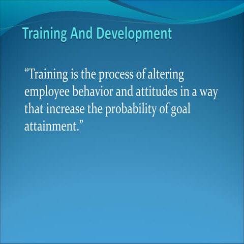 training and development