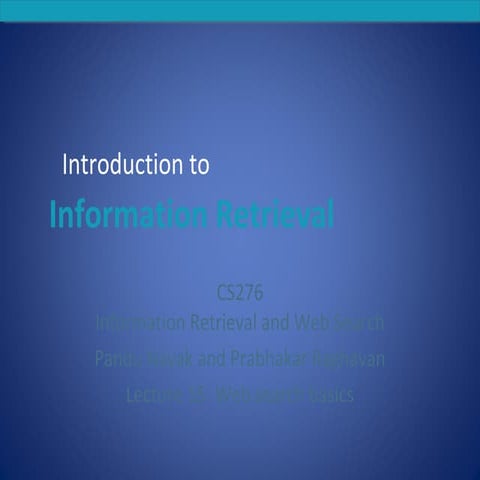 INTRODUCTION TO INFORMATION RETRIVAL
