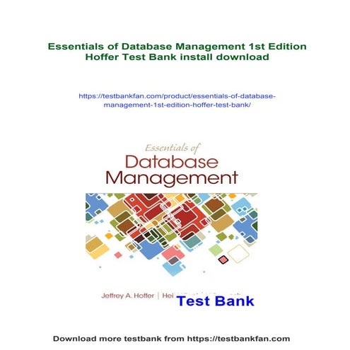 Essentials of Database Management 1st Edition Hoffer Test Bank | PDF