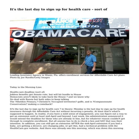 It's the last day to sign up for health care - sort of