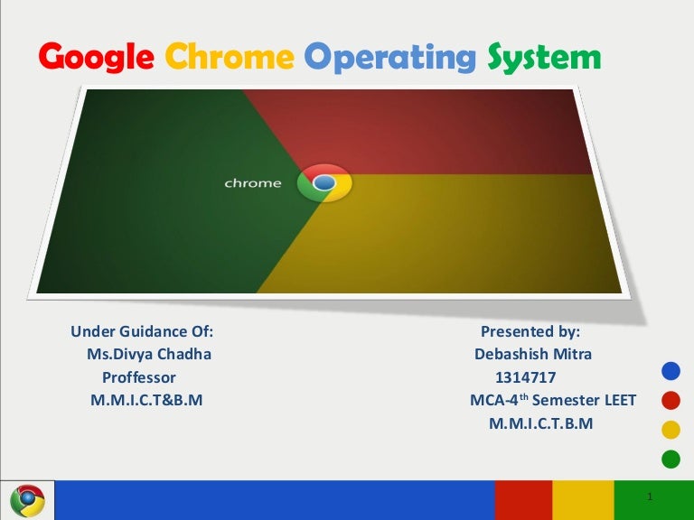 Google Chrome Operating System