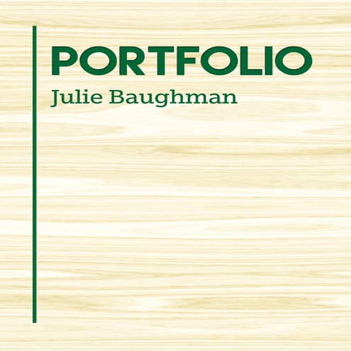 Julie Baughman Portfolio