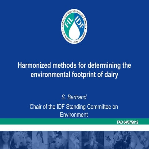 Harmonized methods for determining the environmental footprint of dairy