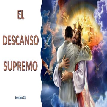 13 el descanso supremo