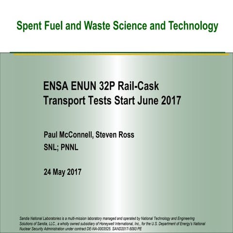 13 ensa enun 32 p rail cask transport tests start june 2017 mcconnell sand2017-5093 pe