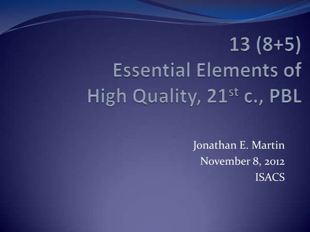 13 essential elements of high quality pbl