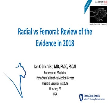 PCI & AimRadial 2018 | Radial vs Femoral: Review of the Evidence in 2018 - Ia...