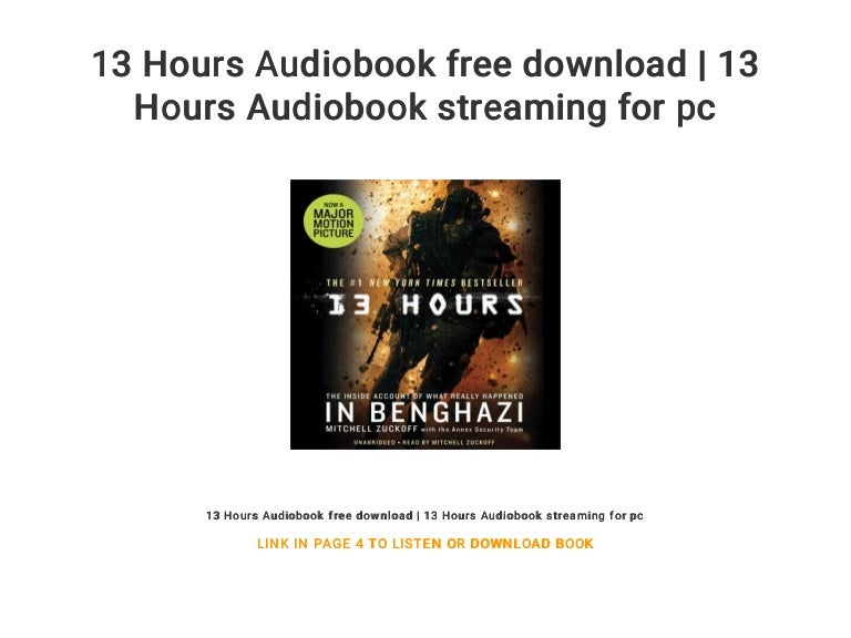 13 Hours Online Stream 13 Hours Online Stream