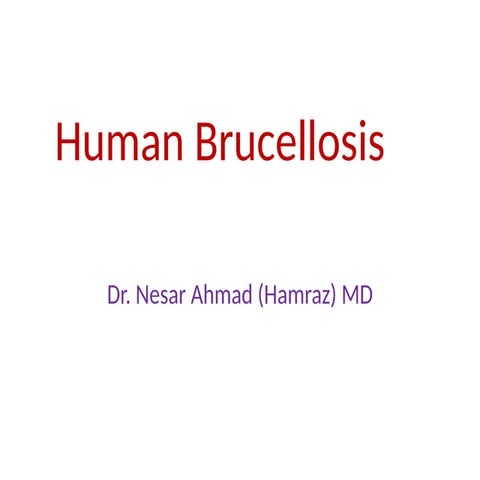 13 Human Brucellosis diagnosis and .pptx