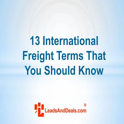 13 international freight terms that you should know