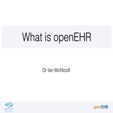 1 3 introduction to open_ehr
