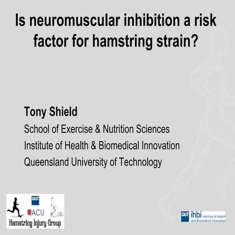 Anthony Shield - is nmi a risk factor for hamstring strain injury 