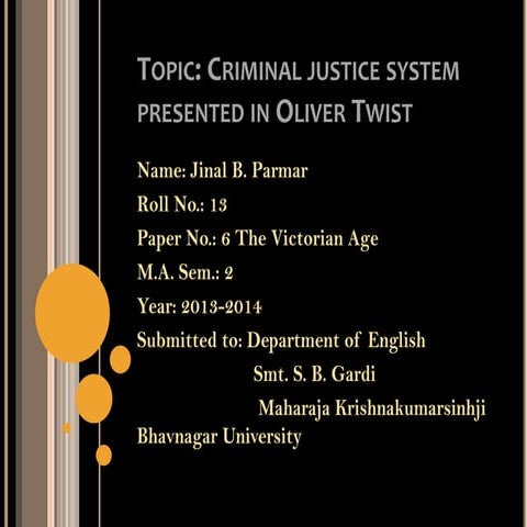 paper no-6 The Victorian Age "criminal justice system presented in Oliver twist"