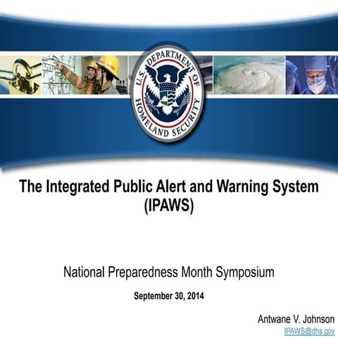 Antwayne Johnson: Alert/Notification Technologies: The Integrated Public Aler...
