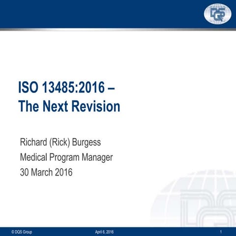 ISO 13485:2016 Revisions Webinar