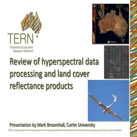 Mark Broomhall_Review of hyperspectral data processing and land cover reflect...