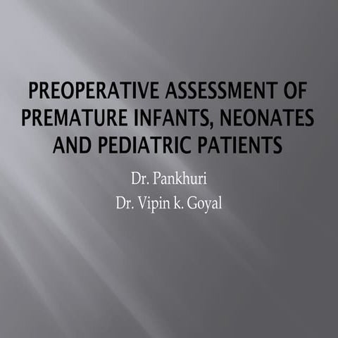 13 May 19 - Preop Evalauation of Premature Infants.pptx