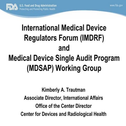 13 Medical Device Single Audit Program (MDSAP) Working Group.pdf