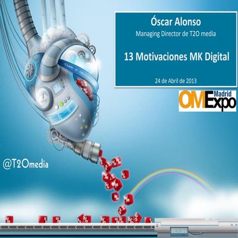 13 Motivaciones Marketing Digital - Óscar Alonso