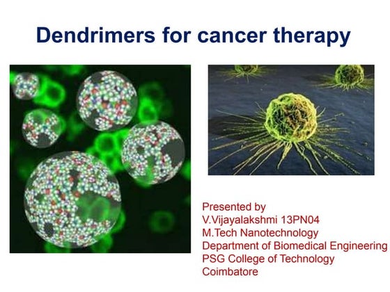 Dendrimers | PPT | Chemistry | Science