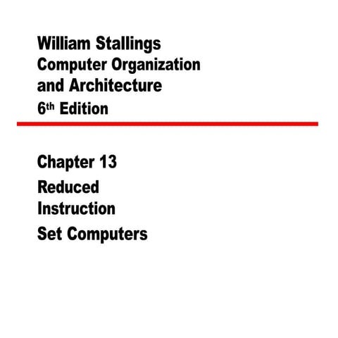 13 RISC of Computer Architecture and Organizationpptx