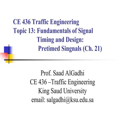 13 Fundamentals of Signal Timing and Design: Pretimed Signal (Traffic Enginee...