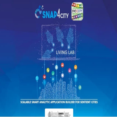 FIWARE Global Summit - Snap4City (IoT): Integrating Data and Devices