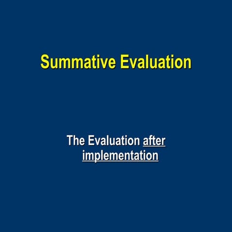 Summative Evaluation