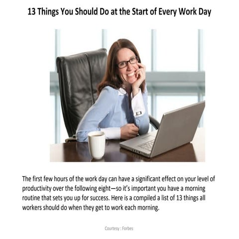 13 things you should do at the start of every work day