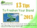 13 Tips to Freshen Your Brand for 2013