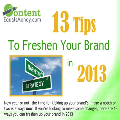 13 Tips to Freshen Your Brand for 2013