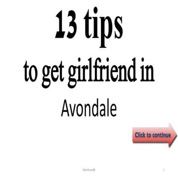 13 tips to get girlfriend in avondale