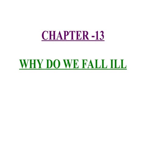 13whydowefallilldifferenttypesof diseases.ppt