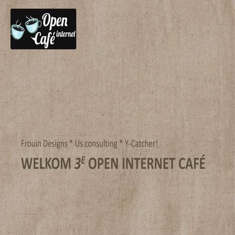 Open Internet Cafe - andere kijk op social media